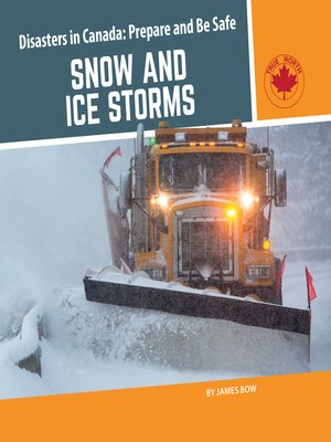 cover image of Snow and Ice Storms
